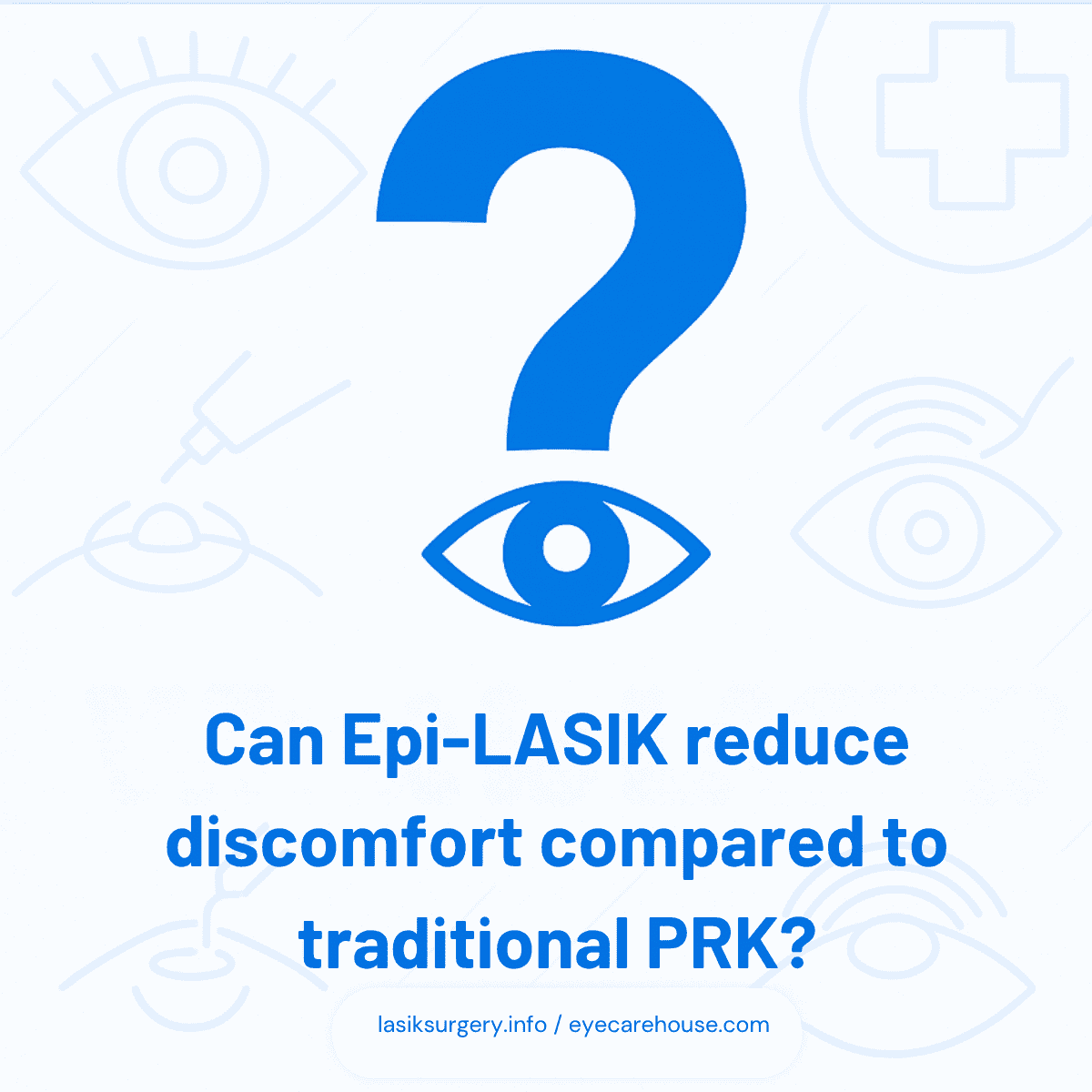 Can Epi-LASIK reduce discomfort compared to traditional PRK? - infographic overview Can Epi-LASIK reduce discomfort compared to traditional PRK? - visual explanation of concept