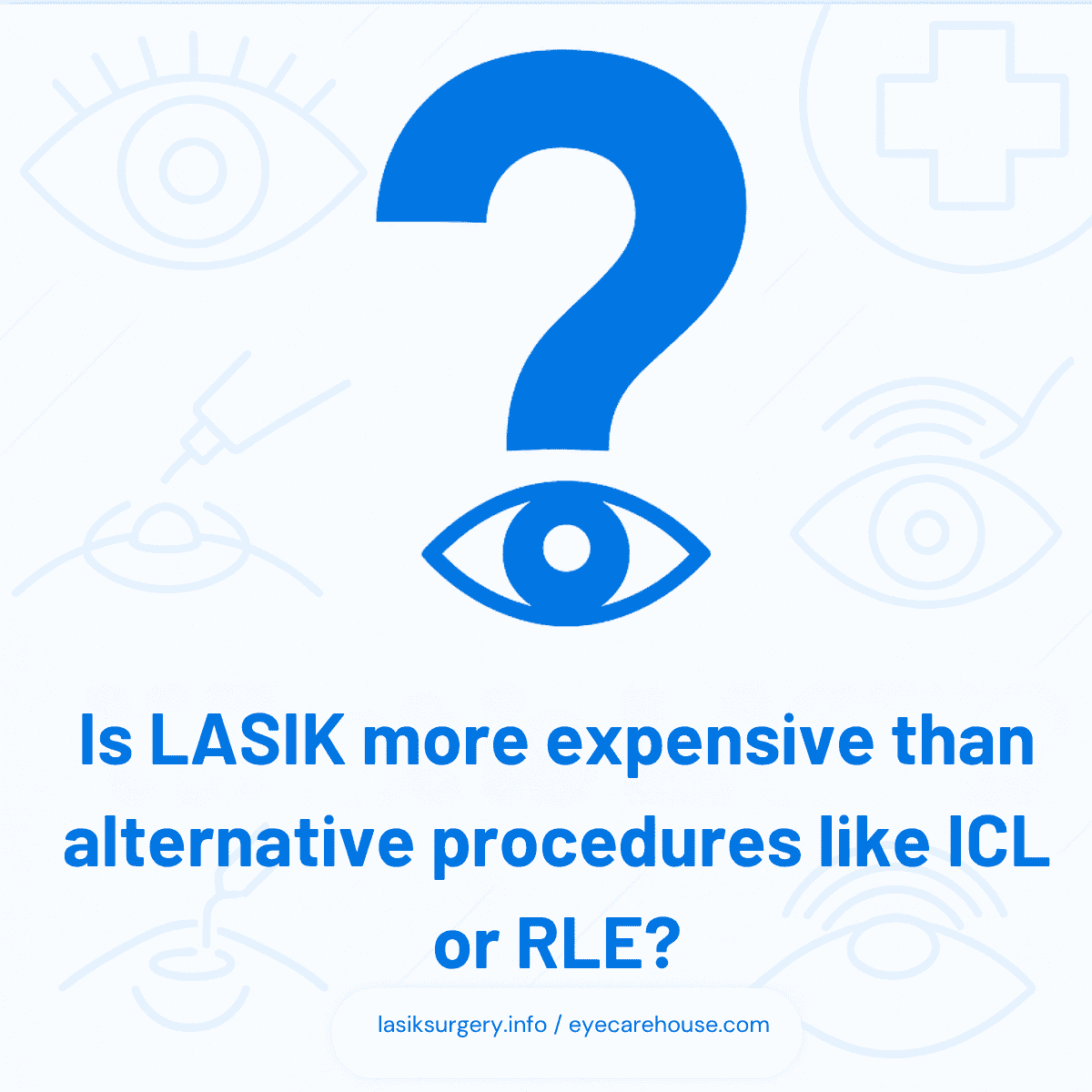 Is LASIK more expensive than alternative procedures like ICL or RLE? - infographic overview Is LASIK more expensive than alternative procedures like ICL or RLE? - visual explanation of concept