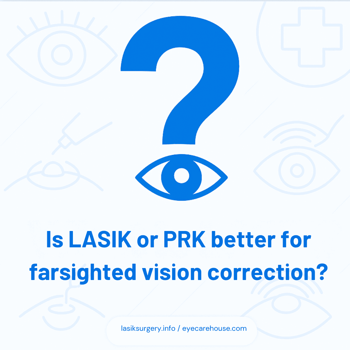 LASIK vs PRK for Hyperopia Side-by-side comparison of LASIK and PRK outcomes for hyperopia