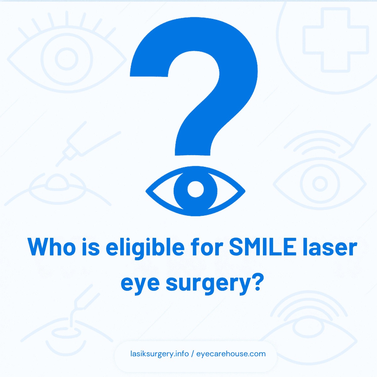 Who is eligible for SMILE laser eye surgery? FAQ: Who is eligible for SMILE laser eye surgery?