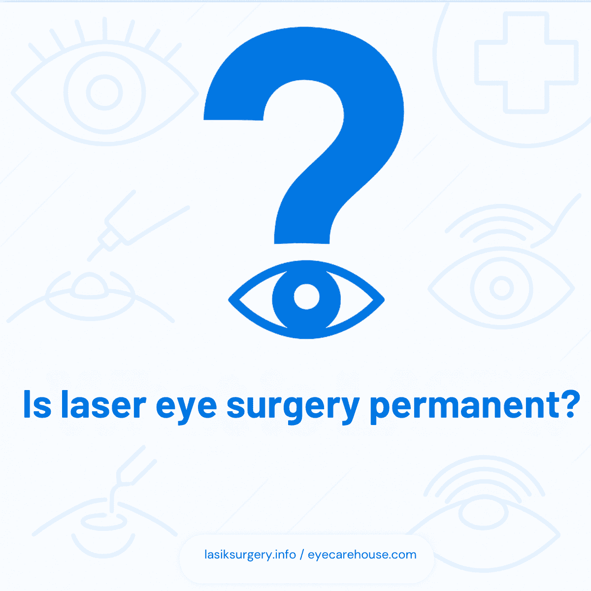 Is laser eye surgery permanent Is laser eye surgery permanent?